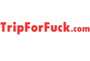 TripForFuck